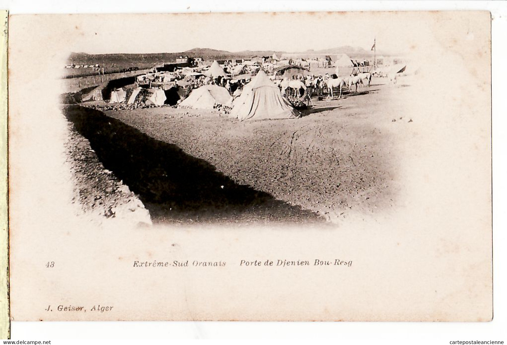 30784 / ⭐ ◉ ♥️  Peu Commun DJENIEN BOU RESG Campement PORTE Extreme-Sud ORANAIS 1890s GEISER 43 Algerien Algerie  - Other & Unclassified