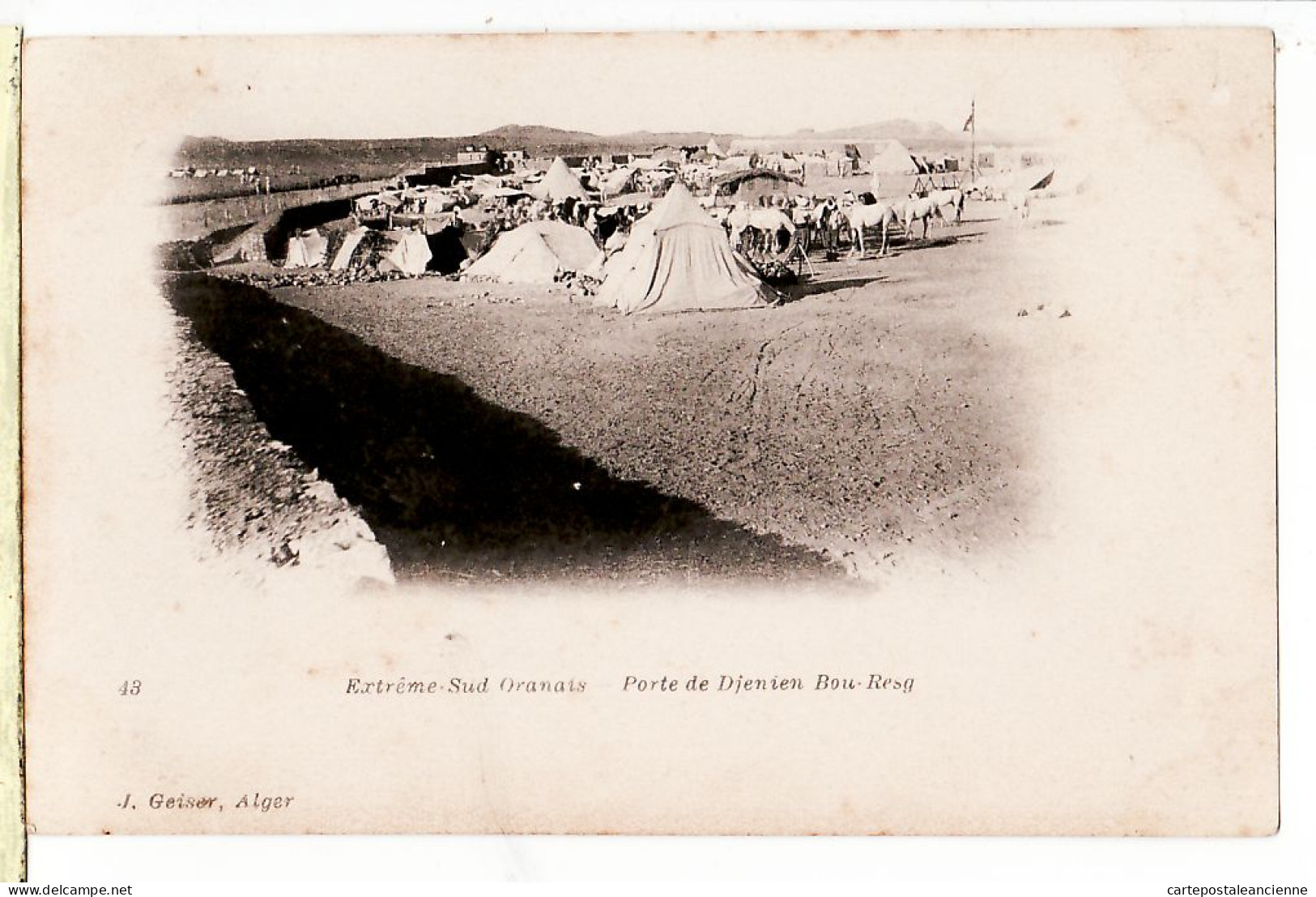 30784 / ⭐ ◉ ♥️  Peu Commun DJENIEN BOU RESG Campement PORTE Extreme-Sud ORANAIS 1890s GEISER 43 Algerien Algerie  - Autres & Non Classés