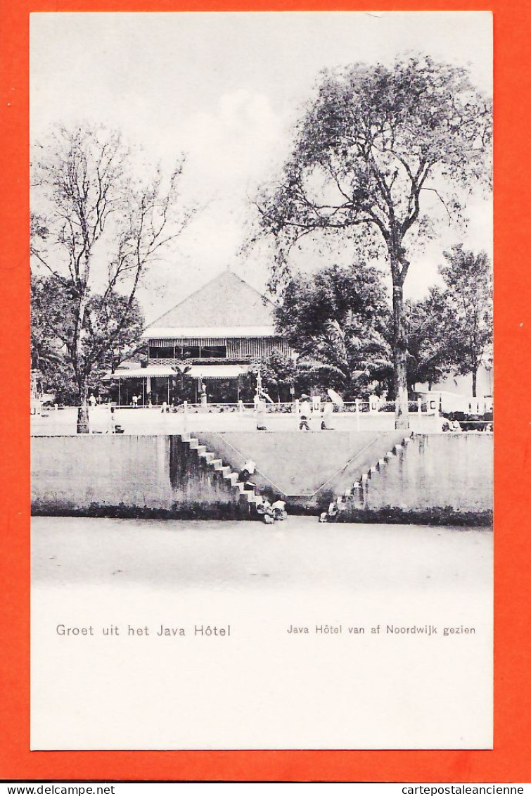 30703 / ⭐ ◉ Groet Uit Ht JAVA Hôtel Van Af NOORDWIJK Gezien Netherlands Indies Indonesia 1900s  - Indonésie