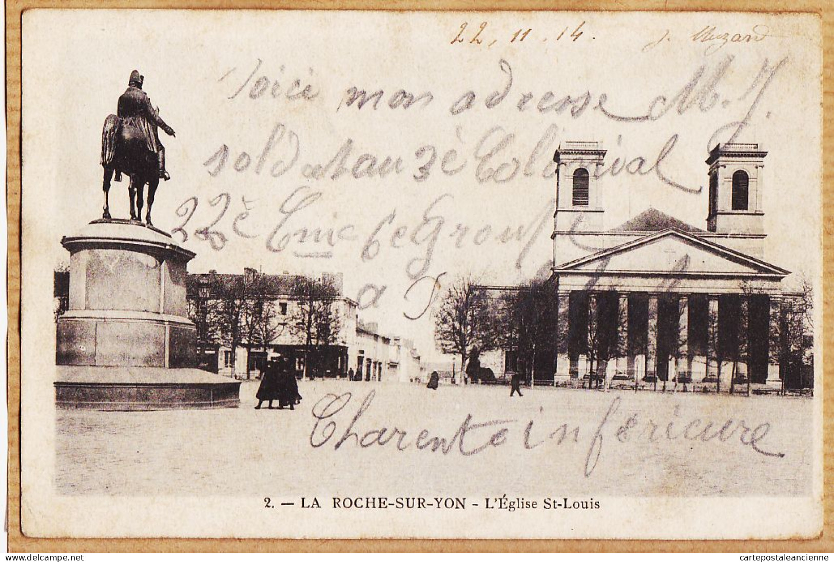 30574 / LA ROCHE Sur YON 85-Vendée Eglise SAINT-LOUIS St 22-11-1914 Du Poilu MUZAND 3ème Colonial Rochefort - La Roche Sur Yon