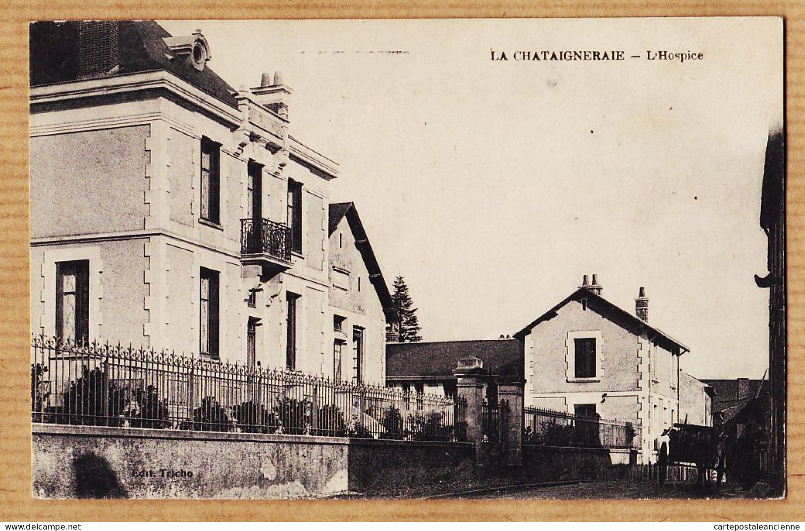 30608 / Peu Commun LA CHATAIGNERAIE 85-Vendée L'Hospice 1910s BROCHERIOUX Etat PARFAIT - La Chataigneraie