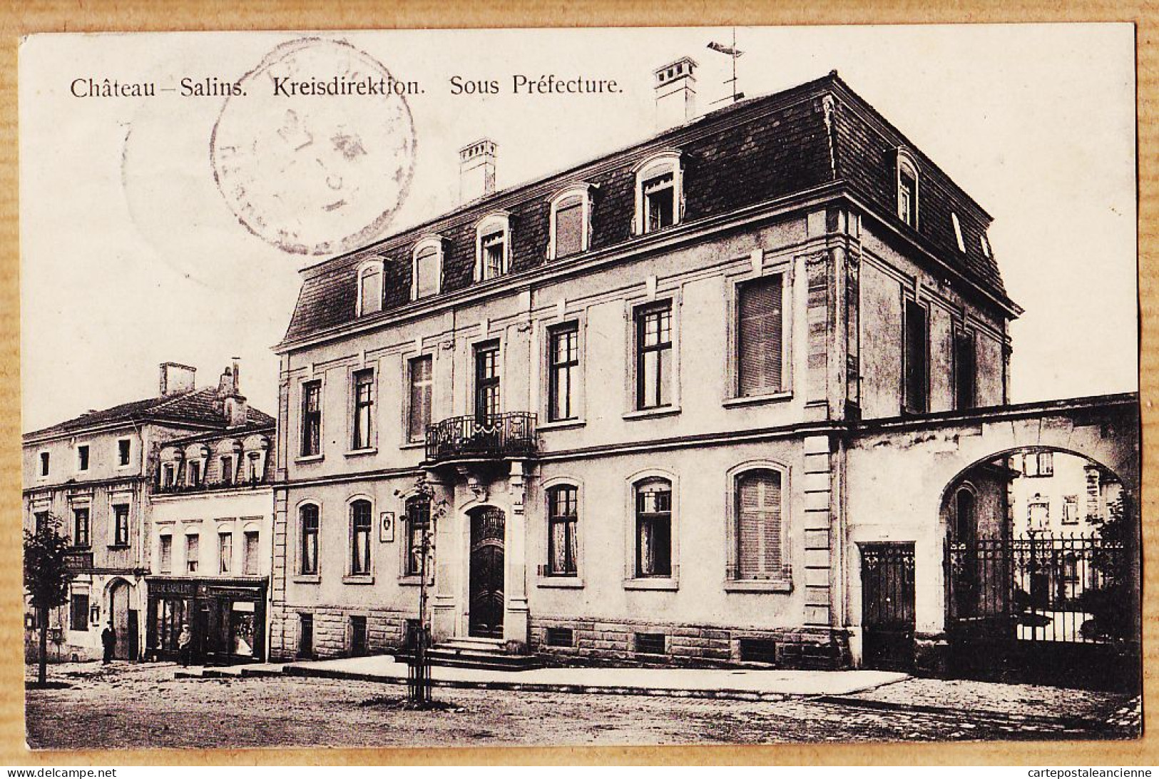 30520 / CHÂTEAU-SALINS (57) Période Empire Allemand Kreisdirektion Sous-Préfecture 1911 à ROUQUIER Cuisinier Le Pouget - Chateau Salins