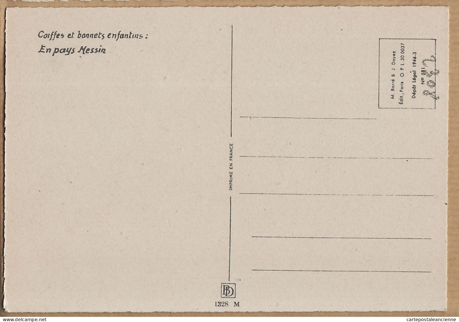 30506 / Moselle Illustration JACK BONNEFOY- BARRE DAYEZ 1328 M En PAYS MESSIN Coiffes Bonnets Enfantins Dépot 1946-3 - Sonstige & Ohne Zuordnung