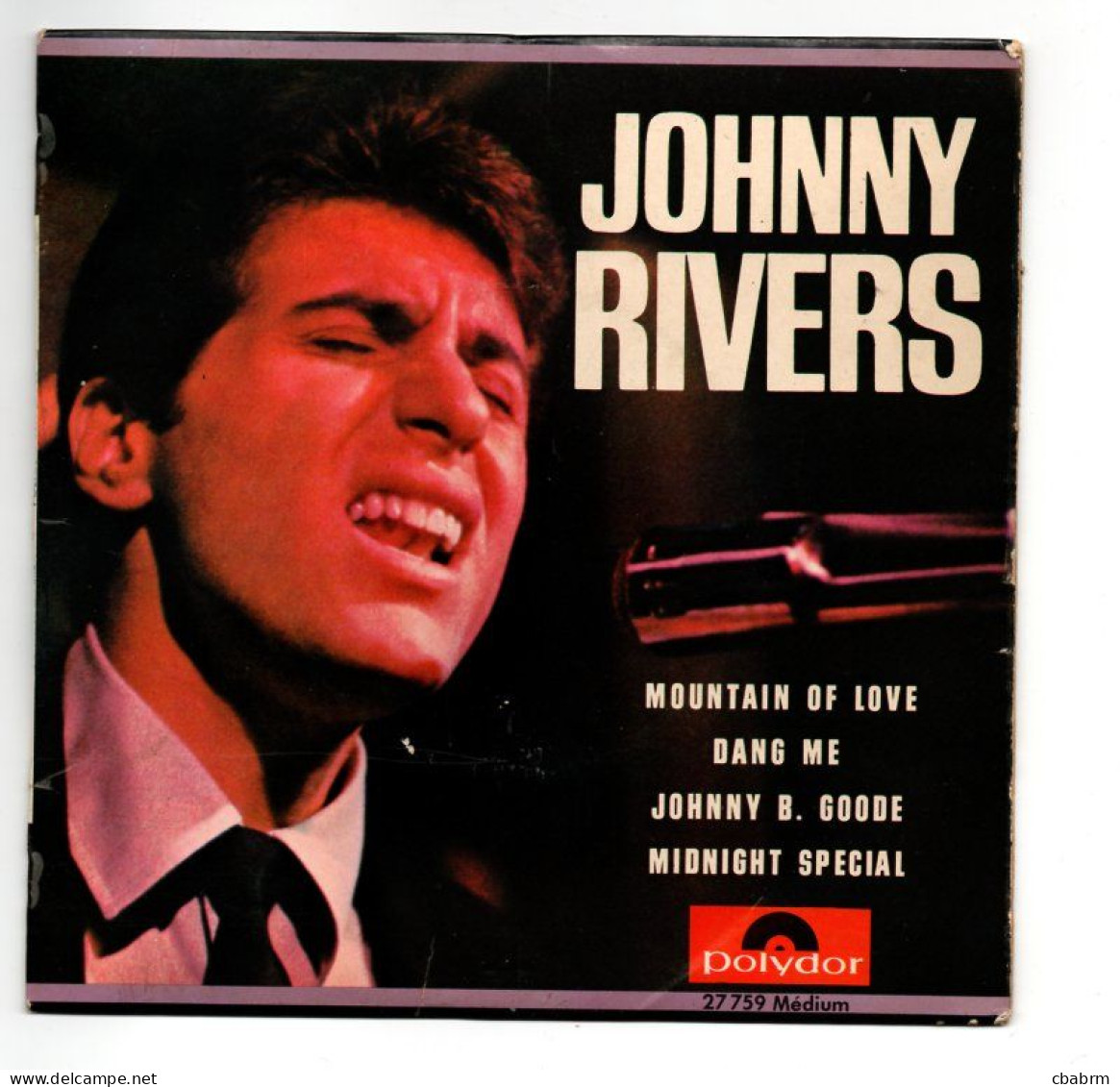 EP 45 TOURS JOHNNY RIVERS MOUNTAIN OF LOVE FRANCE POLYDOR 27759 - 7" - Rock