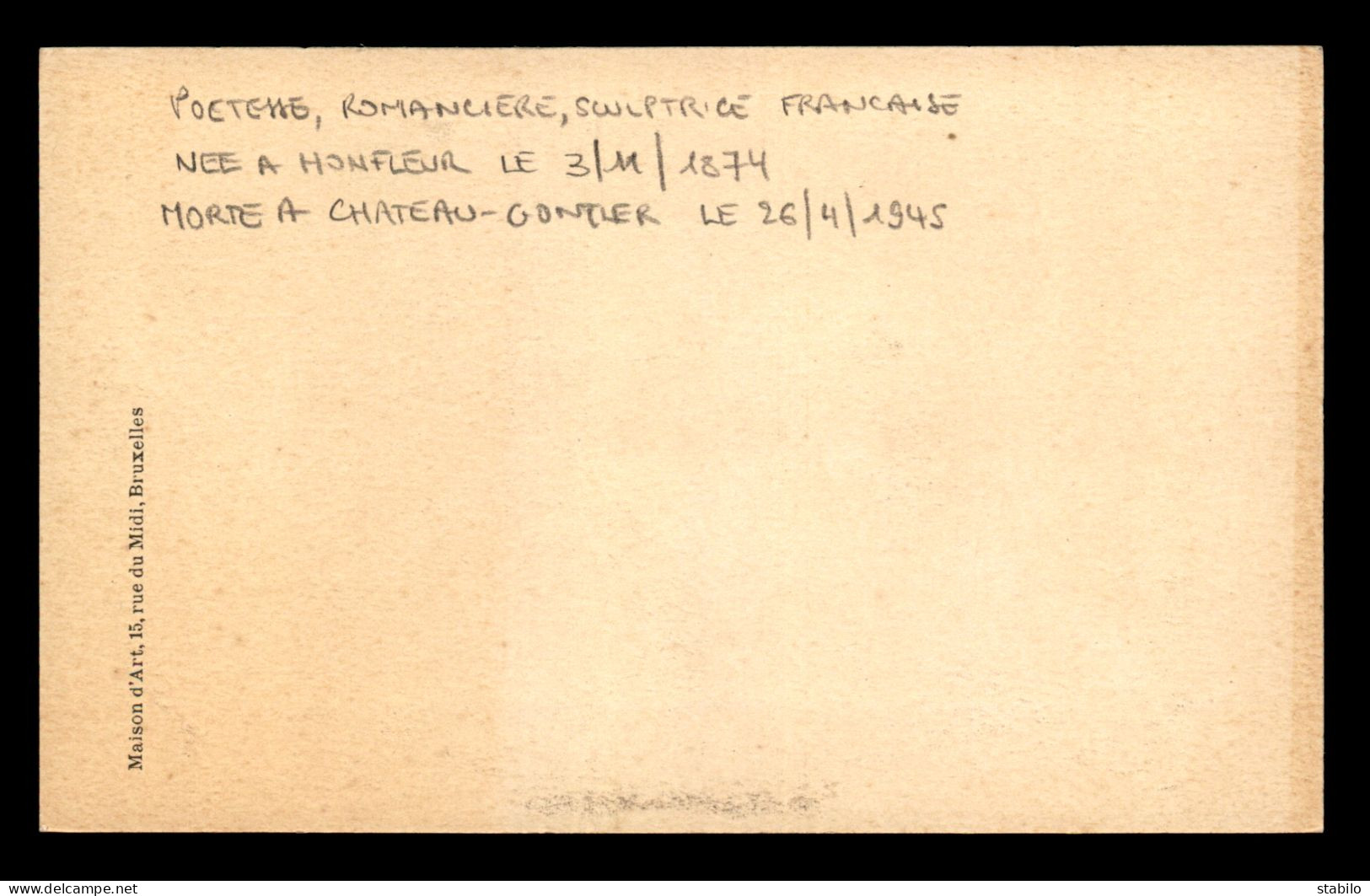 ECRIVAINS - LUCIE DELARNE MARDRUS (1874-1945) POETE,  ROMANCIERE ET SCULPTRICE FRANCAISE - Writers