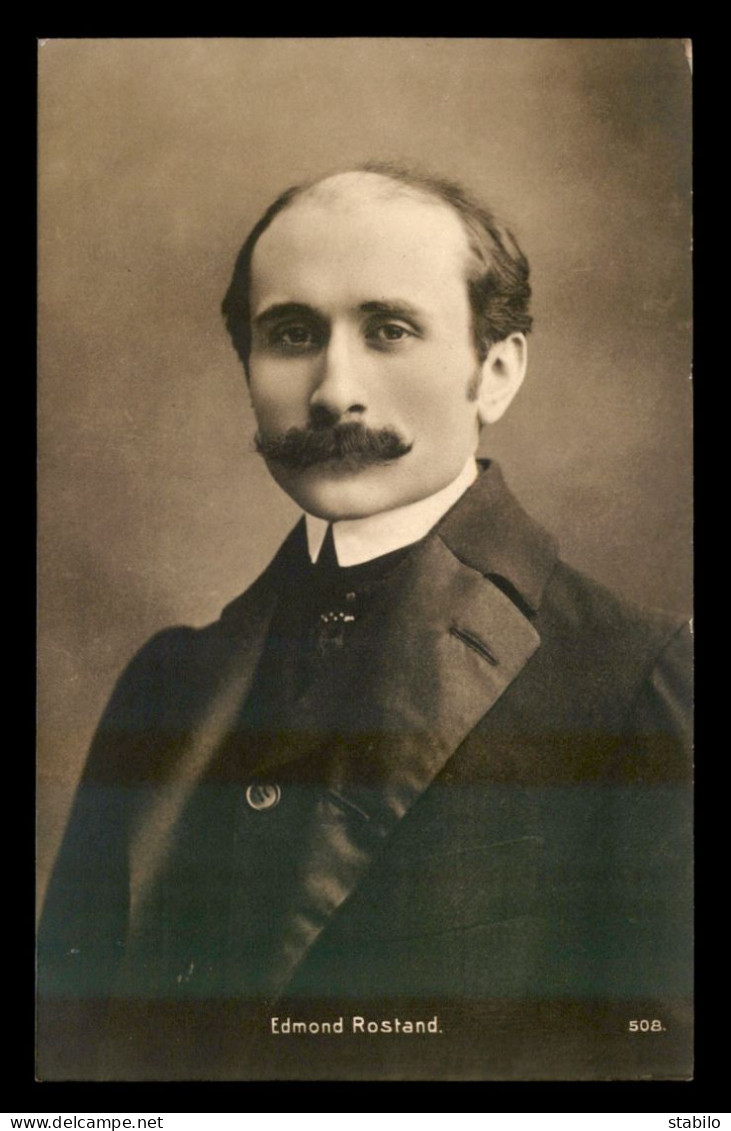 ECRIVAINS - EDMOND ROSTAND (1868-1918) DRAMATURGE FRANCAIS NE A MARSEILLE - Ecrivains