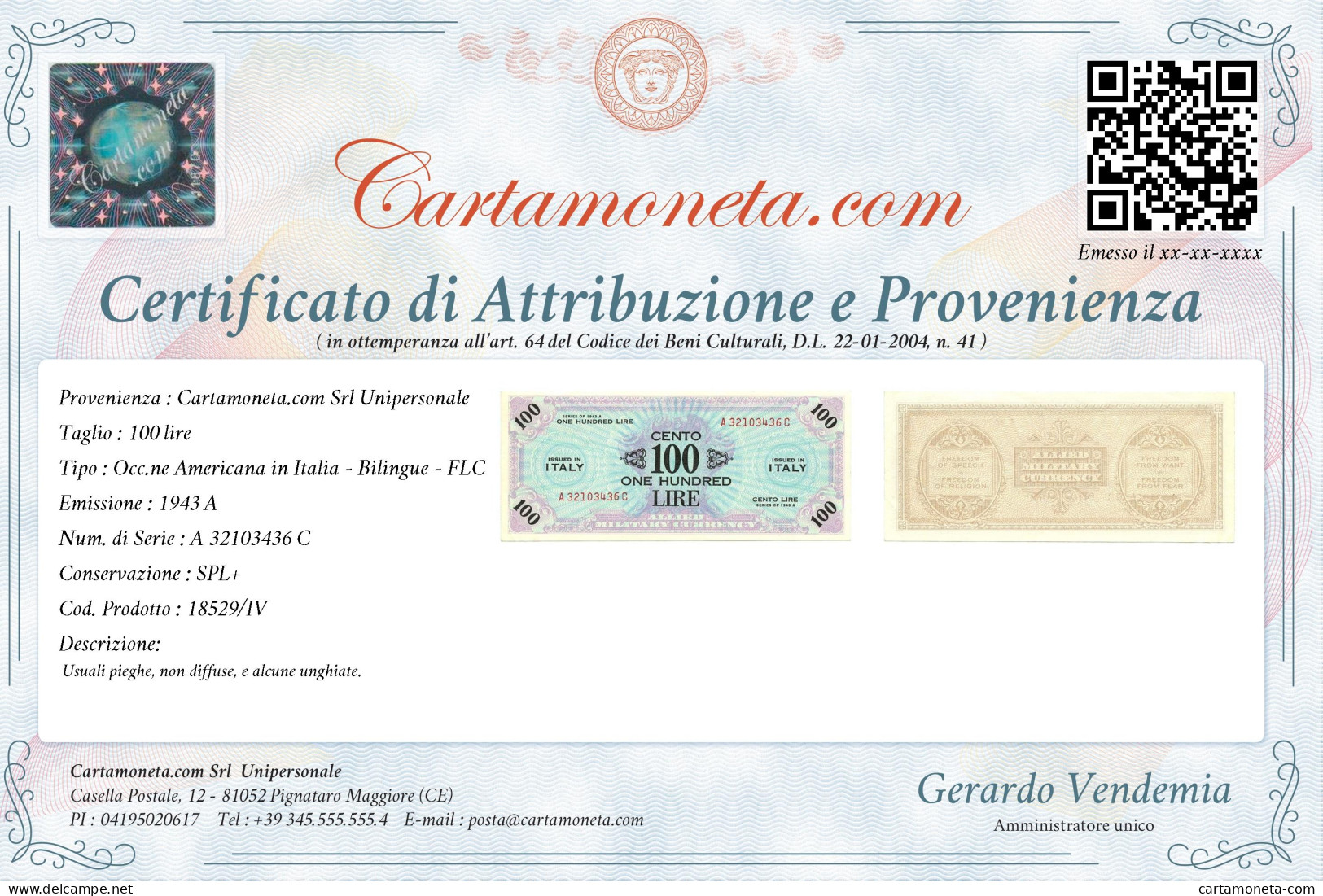 100 LIRE OCCUPAZIONE AMERICANA IN ITALIA BILINGUE FLC A-C 1943 A SPL+ - 2. WK - Alliierte Besatzung