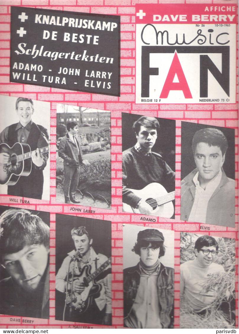 MUSIC-FAN  NR 56 VAN  10 OKTOBER 1965  - WILL TURA -ADAMO -  JOHN LARRY - ELVIS - DAVE BERRY - NEDERLANDS  (MF 56 ) - Other & Unclassified