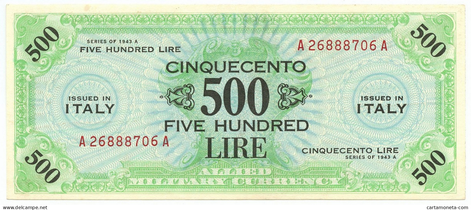 500 LIRE OCCUPAZIONE AMERICANA IN ITALIA BILINGUE FLC A-A 1943 A SUP+ - Occupation Alliés Seconde Guerre Mondiale