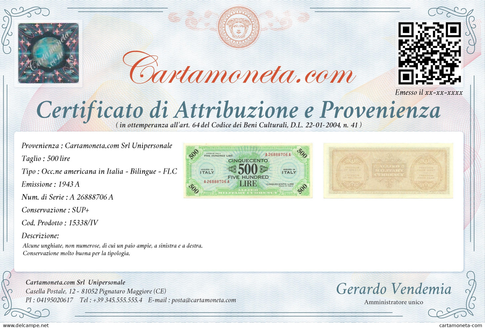 500 LIRE OCCUPAZIONE AMERICANA IN ITALIA BILINGUE FLC A-A 1943 A SUP+ - Geallieerde Bezetting Tweede Wereldoorlog