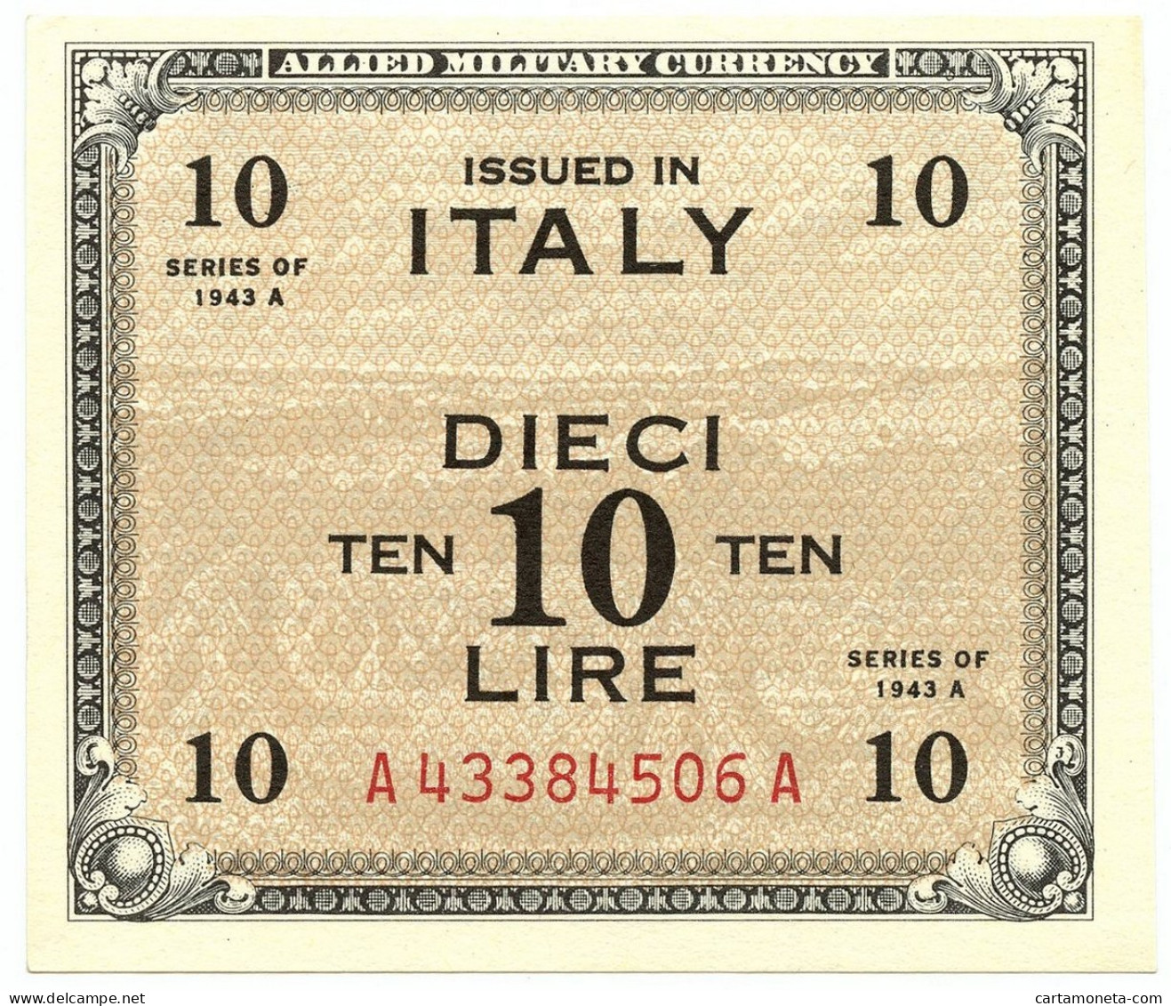 10 LIRE OCCUPAZIONE AMERICANA IN ITALIA BILINGUE FLC A-A 1943 A FDS-/FDS - Occupation Alliés Seconde Guerre Mondiale