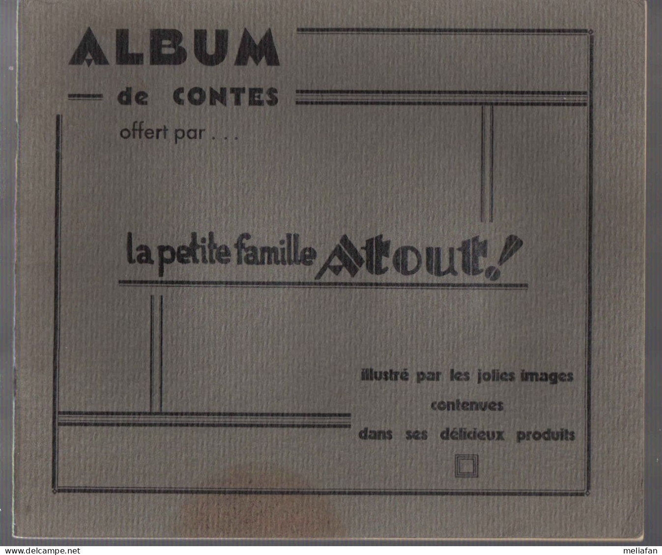 Z058 - ALBUM PRODUITS ATOUT - CONTES - Sammelbilderalben & Katalogue