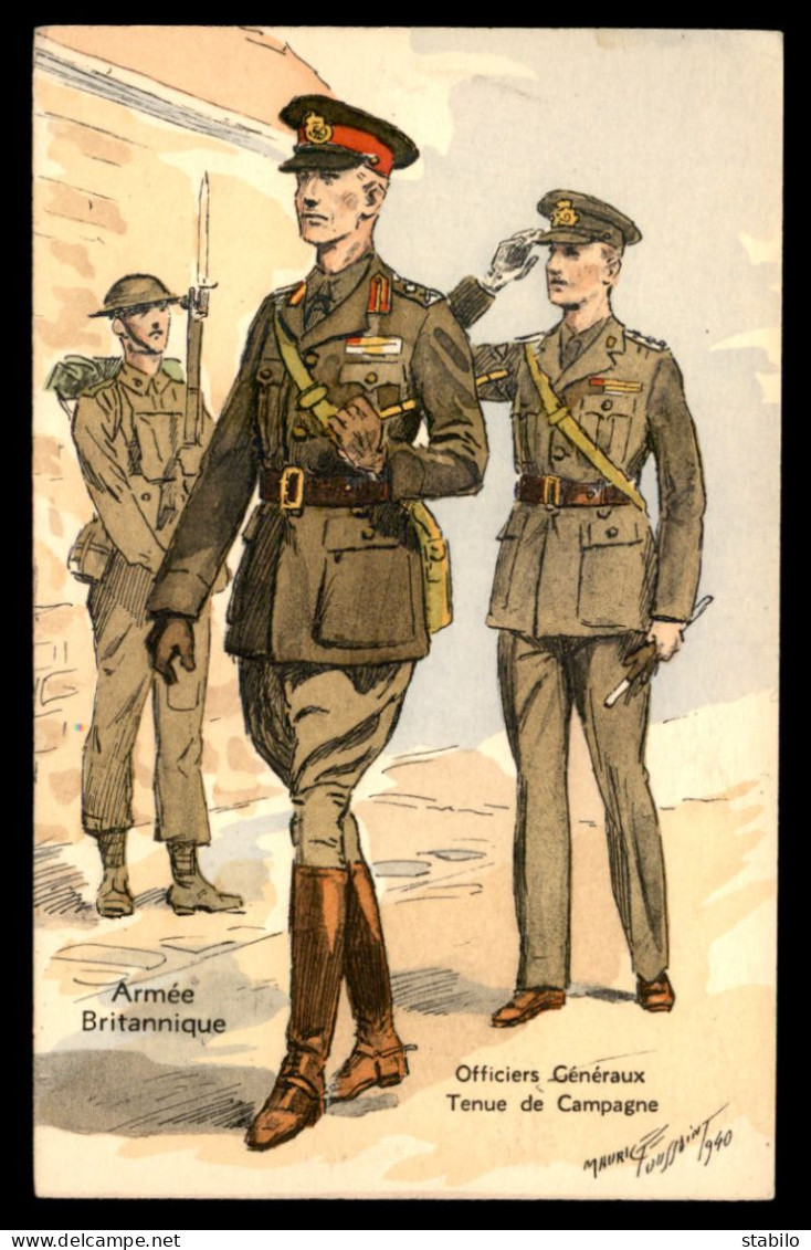 GUERRE 39/45 - ILLUSTRATEURS - MAURICE TOUSSAINT - ARMEE BRITANNIQUE - OFFICIERS GENERAUX EN TENUE DE CAMPAGNE - War 1939-45