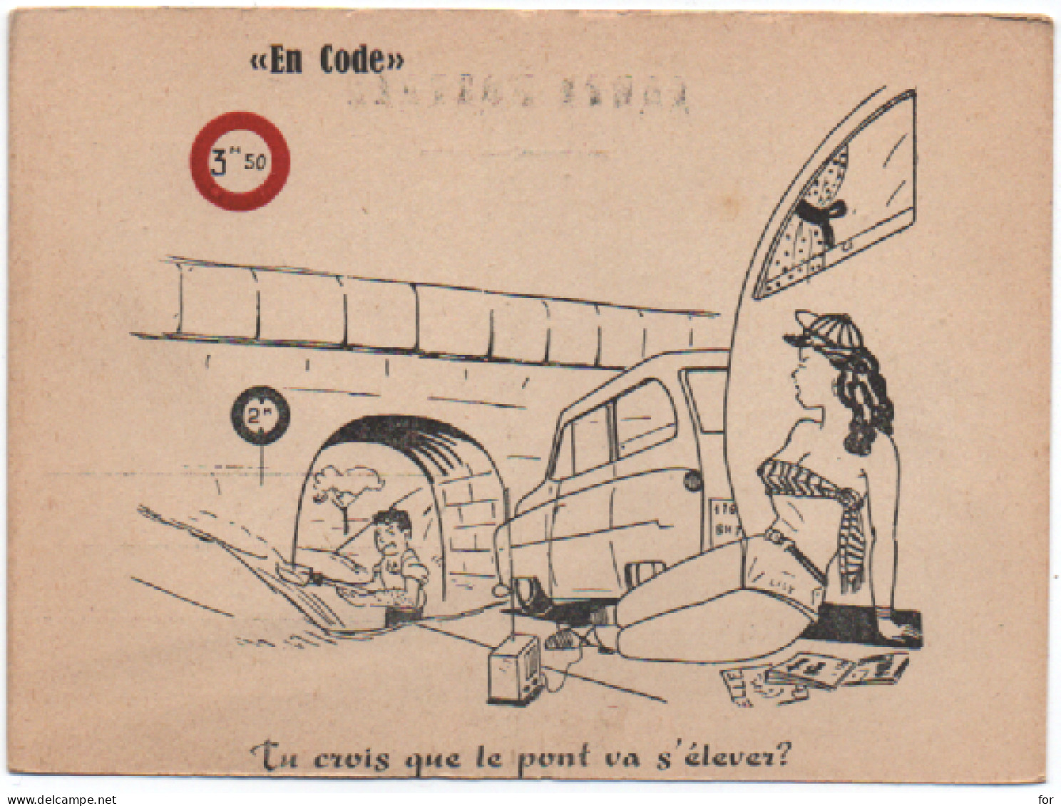 Humour : Illustration - P. Daries : " En Code " : Pin-up - Automobile : Tu Crois Que Le Pont Va S'élever ? - Humour