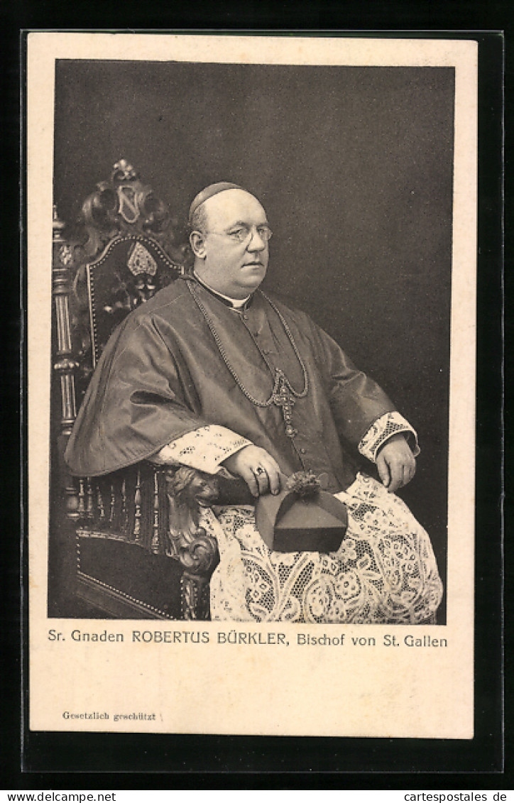 AK Sr. Gnaden Robertus Bürkler, Bischof Von St. Gallen  - Other & Unclassified