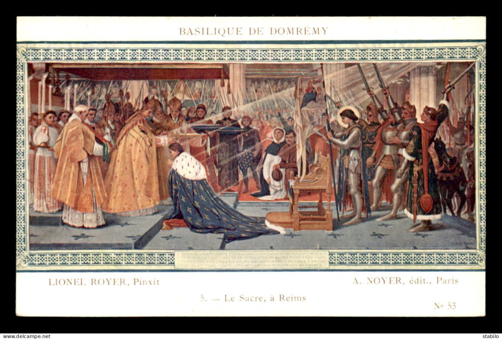 JEANNE D'ARC - TABLEAU LIONEL ROYER A LA BASILIQUE DE DOMREMY - LE SACRE A REIMS - Berühmt Frauen