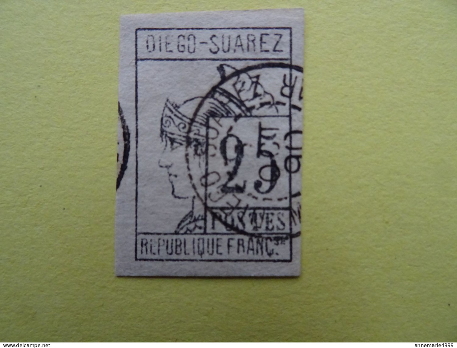 DIEGO SUAREZ  Signé Calves Belle Oblitération  Voir Scans - Used Stamps