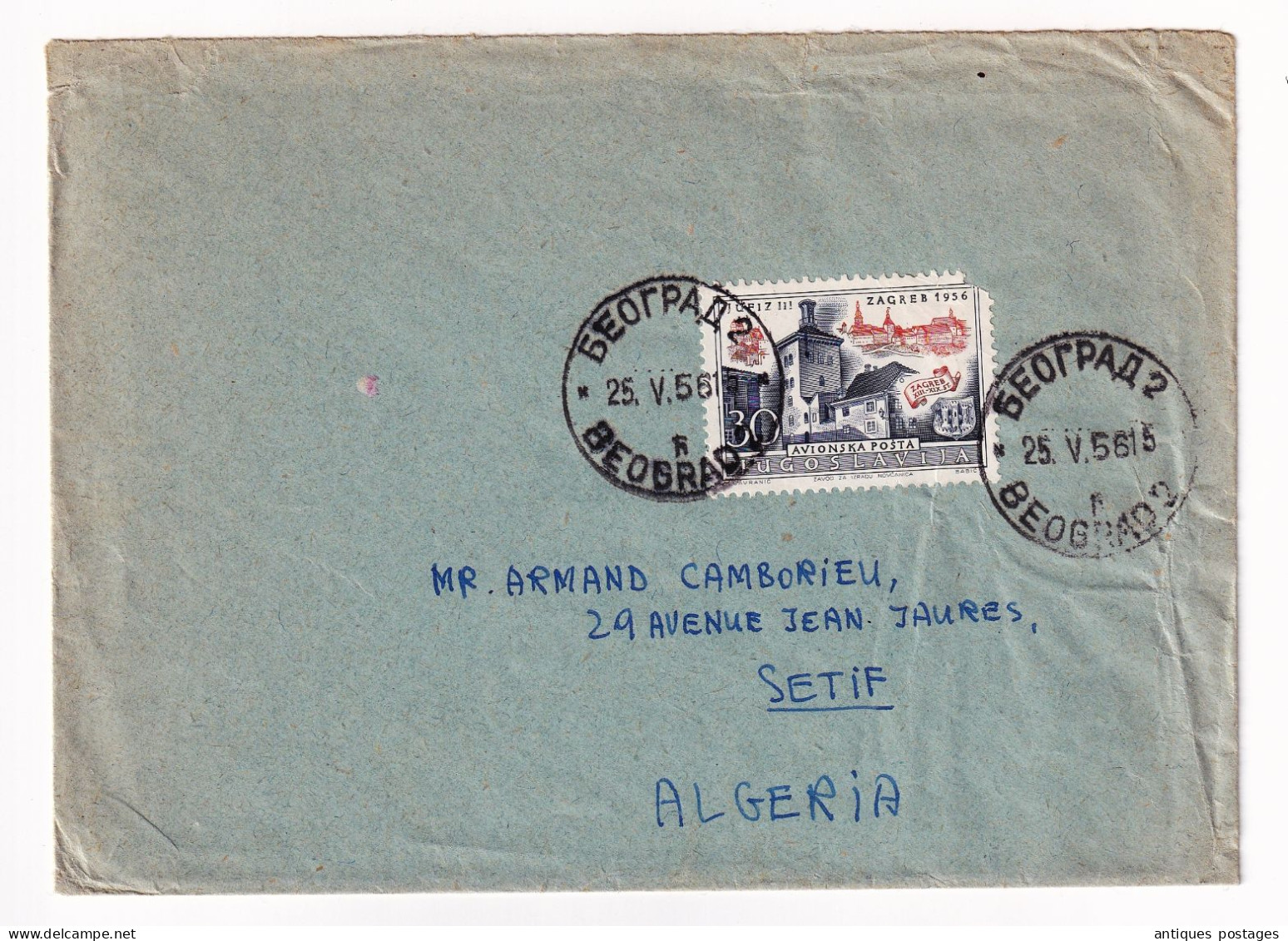 Lettre 1956 Belgrade Serbie Yougoslavie  Pour Sétif Algérie Београд Србија Serbia - Briefe U. Dokumente