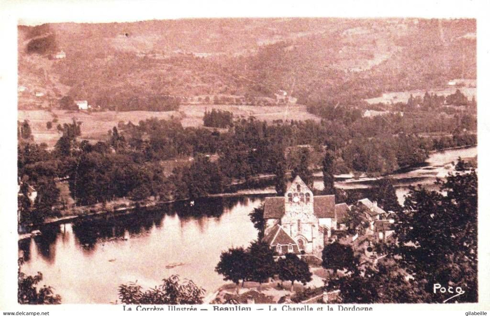 19 - Correze - BEAULIEU Sur DORDOGNE - La Chapelle Et La Dordogne - Other & Unclassified
