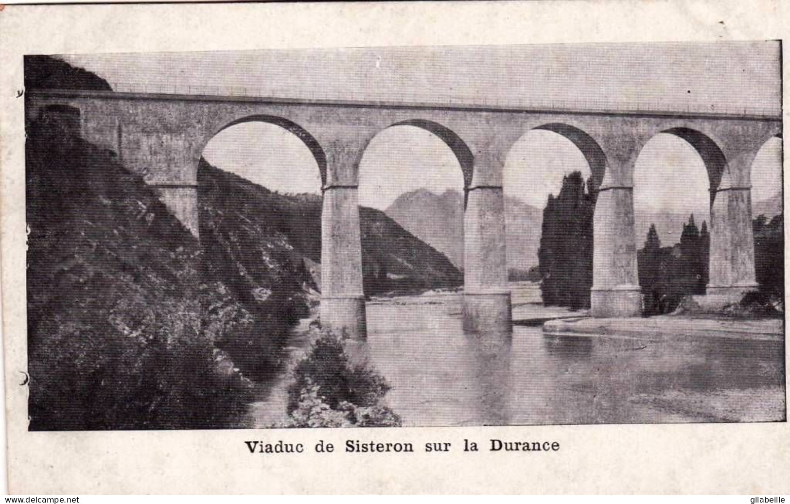 04 - Alpes-de-Haute-Provence -  Viaduc De SISTERON  Sur La Durance - Sisteron