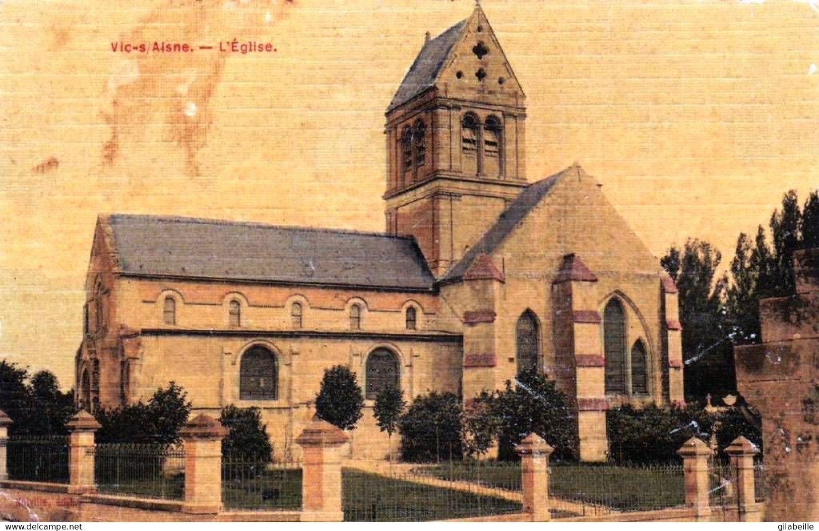 02 - Aisne - VIC Sur AISNE - L église - Carte Toilée - Vic Sur Aisne