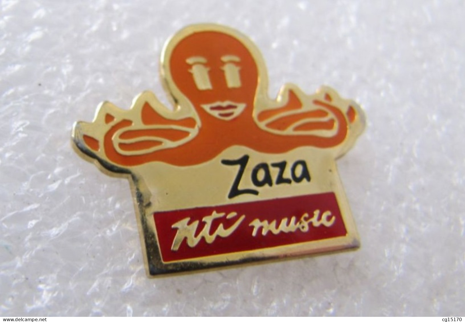 PIN'S  ZAZA   NTI MUSIC   PIEUVRE - Animals