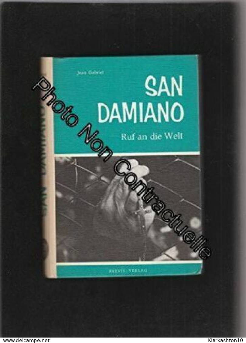 San Damiano Ruf An Die Welt - Altri & Non Classificati