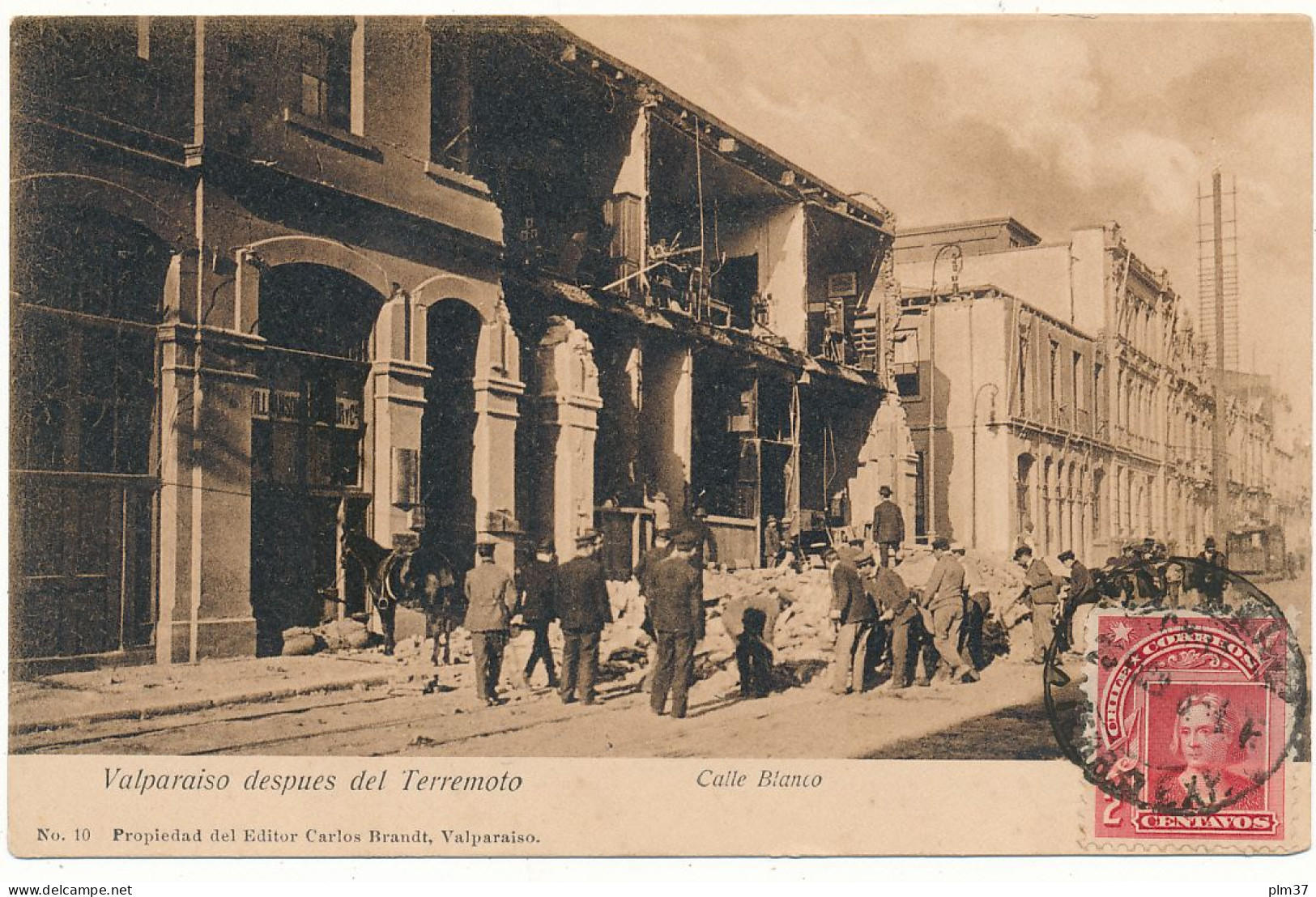 VALPARAISO  Despues Del Terremoto - Calle Blanco - Chile