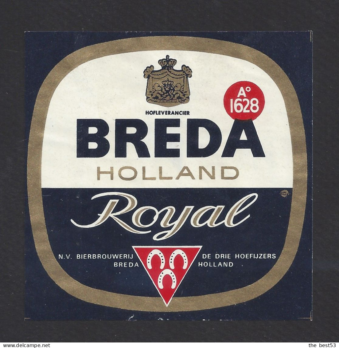 Etiquette De Bière  -  Royal  -  Brasserie 3 Fers à Cheval  à  Breda  (Pays Bas) - Beer