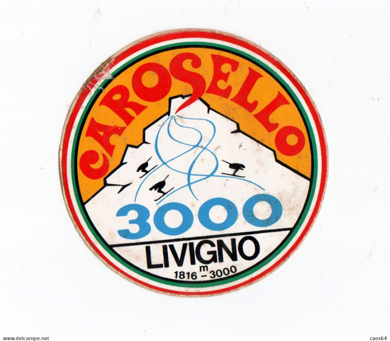 Carosello Livigno 3000  Ø  Cm 9  ADESIVO STICKER  NEW ORIGINAL - Stickers