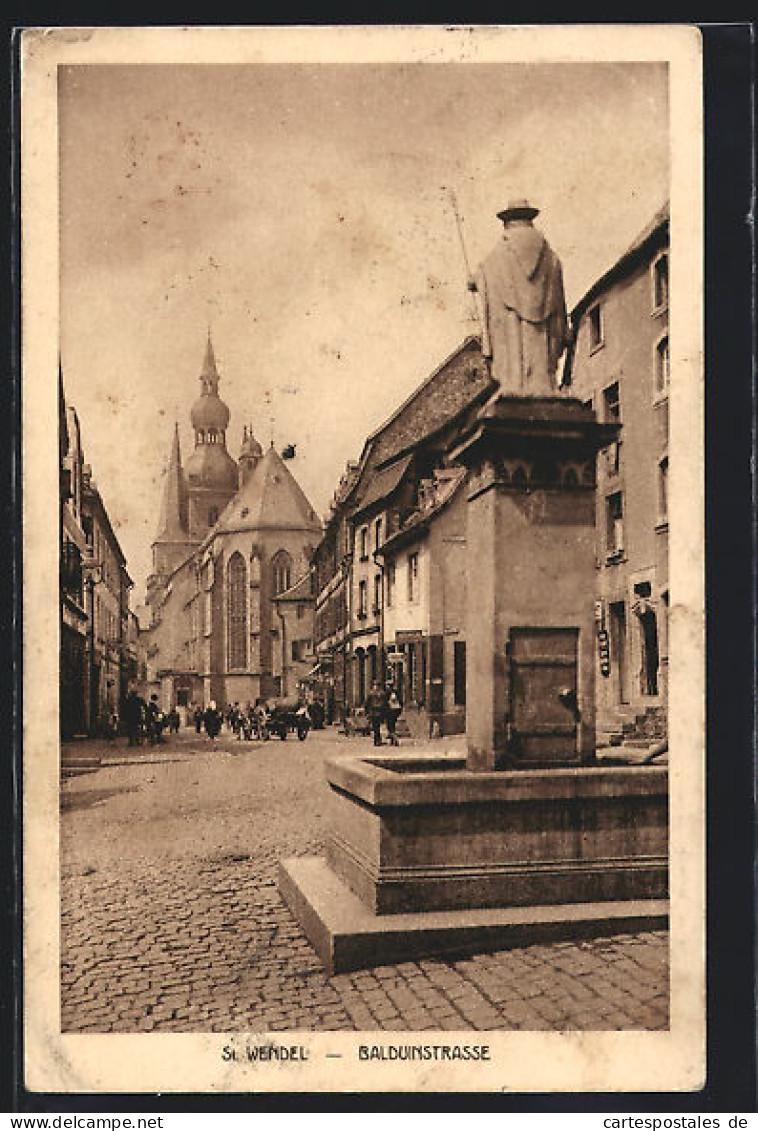 AK St. Wendel, Balduinstrasse Mit Brunnen  - Kreis Sankt Wendel