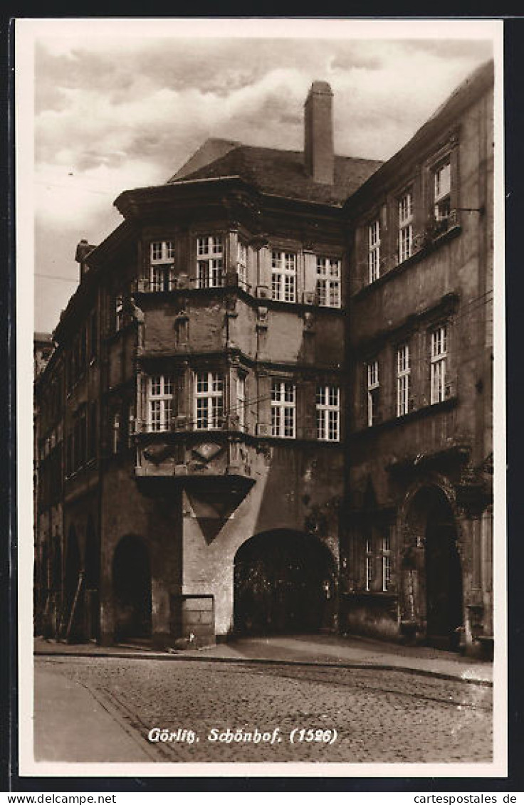 AK Görlitz, Ansicht Vom Schönhof  - Goerlitz