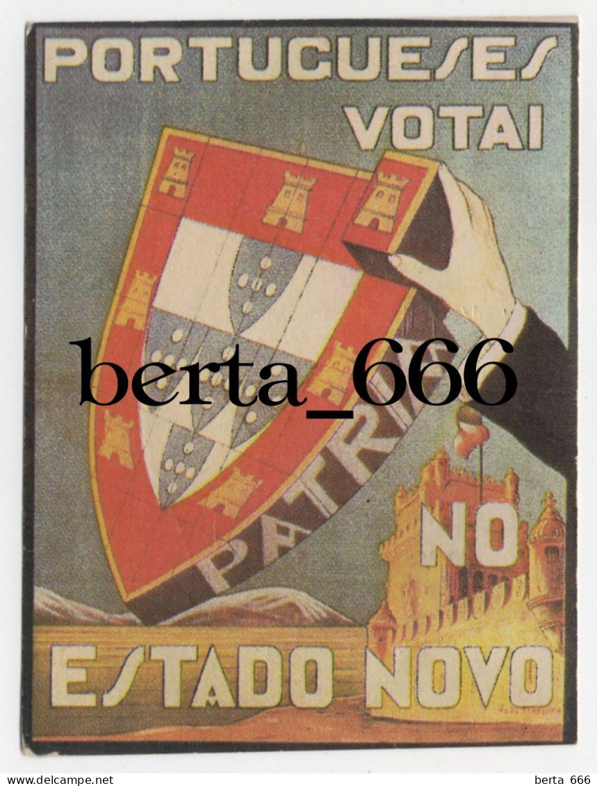 Propaganda * Portugueses Votai No Estado Novo * Brasão - Parteien & Wahlen