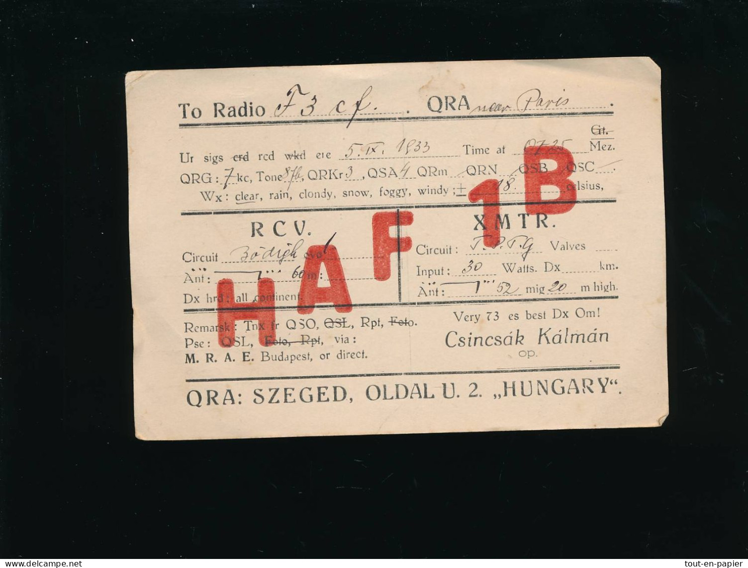 QSL Carte Radio - 1933 -  Hungary Hongrie  Vers France HAF1B  Csincsak Kalman - Radio Amateur