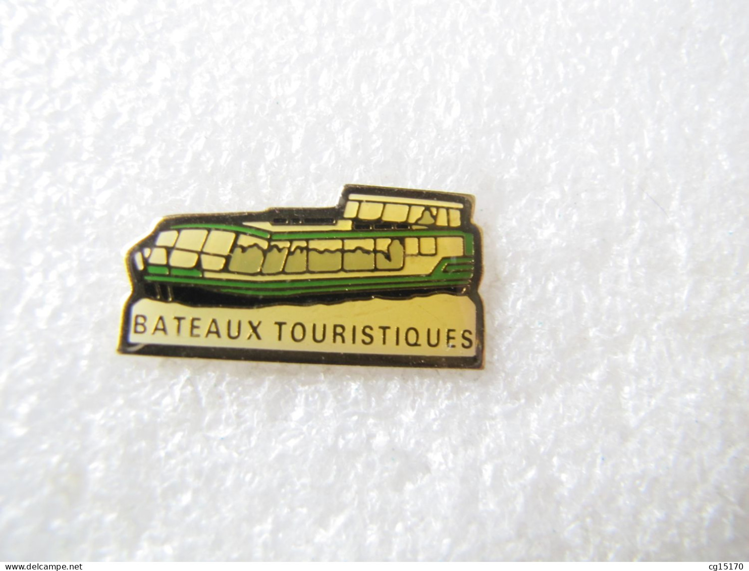 PIN'S     BÂTEAUX  TOURISTIQUES - Boats