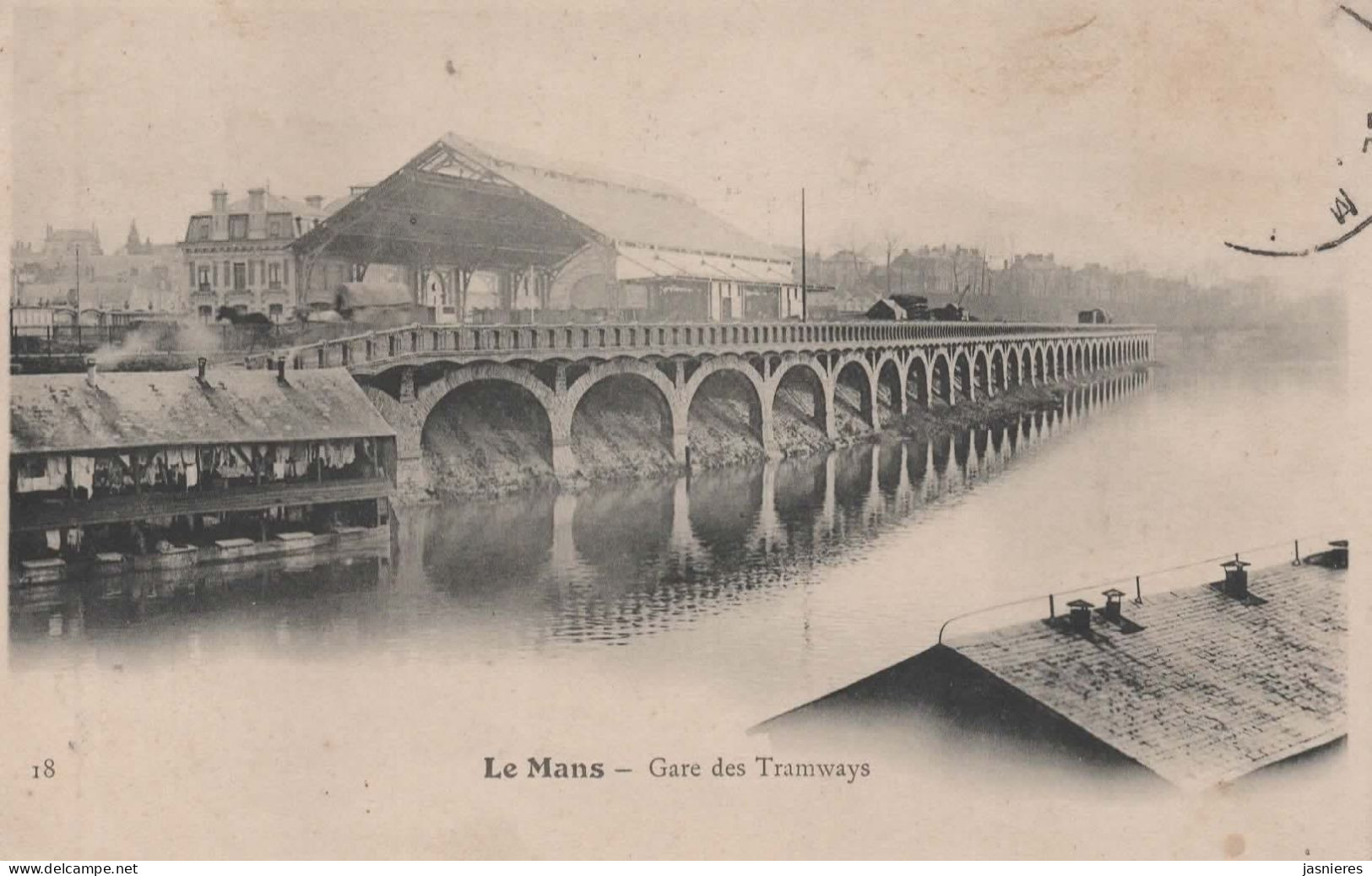 CPA  LE MANS - Gare Des Tramways - Lavoir Flottant - 1907 - Le Mans