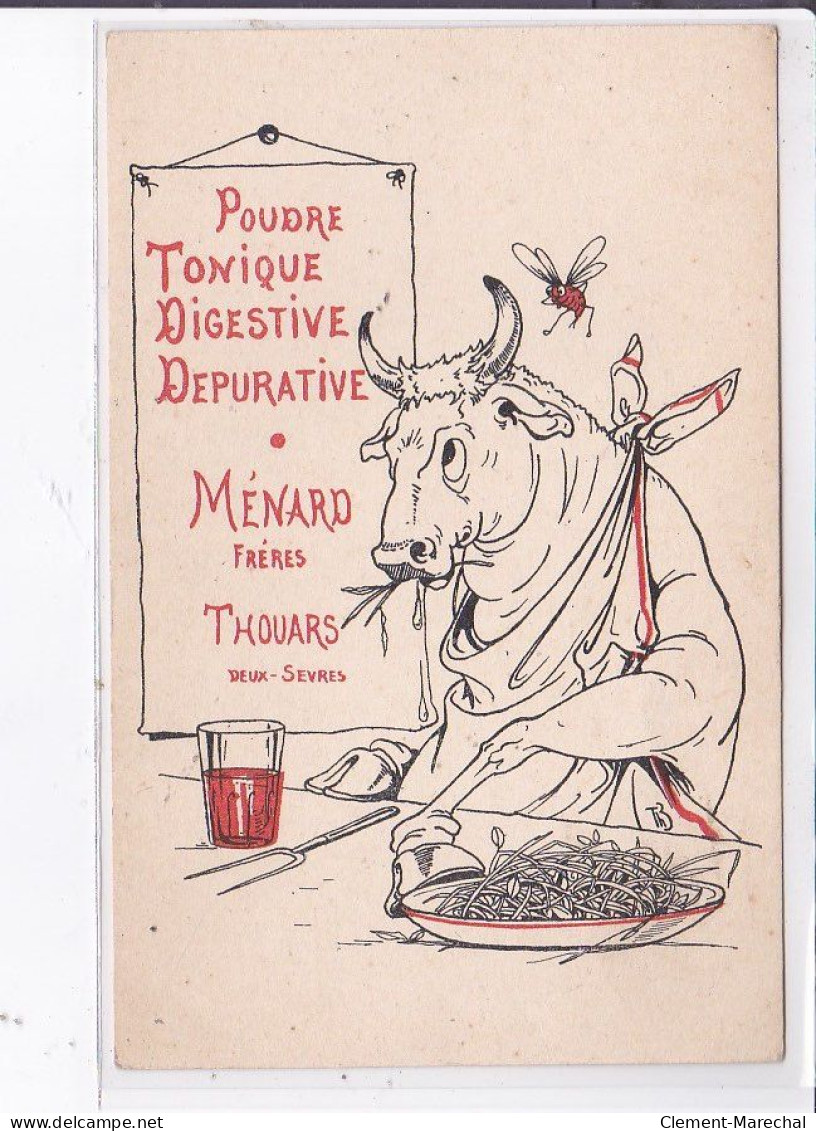 PUBLICITE : Poudre Tonique Digestive Dépurative MENARD Frères à Thouars (Deux Sevres) - Très Bon état - Advertising
