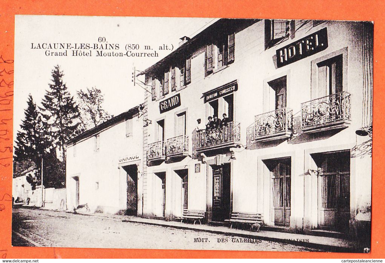 27358 / ⭐ LACAUNE-les-BAINS 81-Tarn 850 M Altitude ◉ Grand-Hotel MOUTON-COURRECH 1920s ◉ Edition Galeries Lacaunaises 60 - Andere & Zonder Classificatie