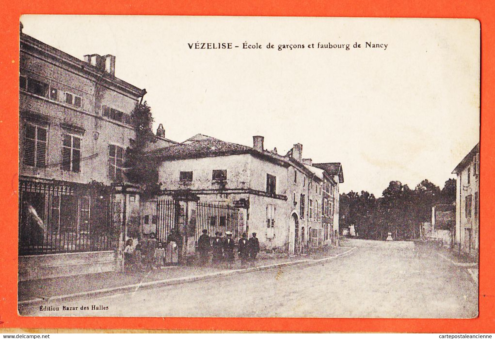 27370  / ⭐ VEZELISE 54-Meurthe Moselle ◉ Ecole Garcons Faubourg NANCY 1915 à BOUF Soldat 41è R-I-T Toul ◉ Bazar Halles - Vezelise