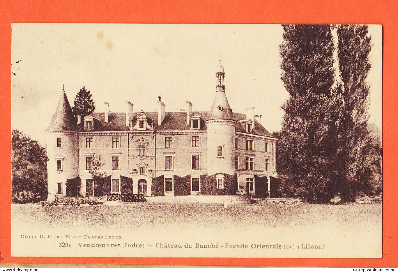 27334 / ⭐ VENDOEUVRES 38-Indre ◉ Chateau De BAUCHE Beauché Façade Orientale ◉ Coll G.G  Et Fils Chateauroux 3201 - Other & Unclassified
