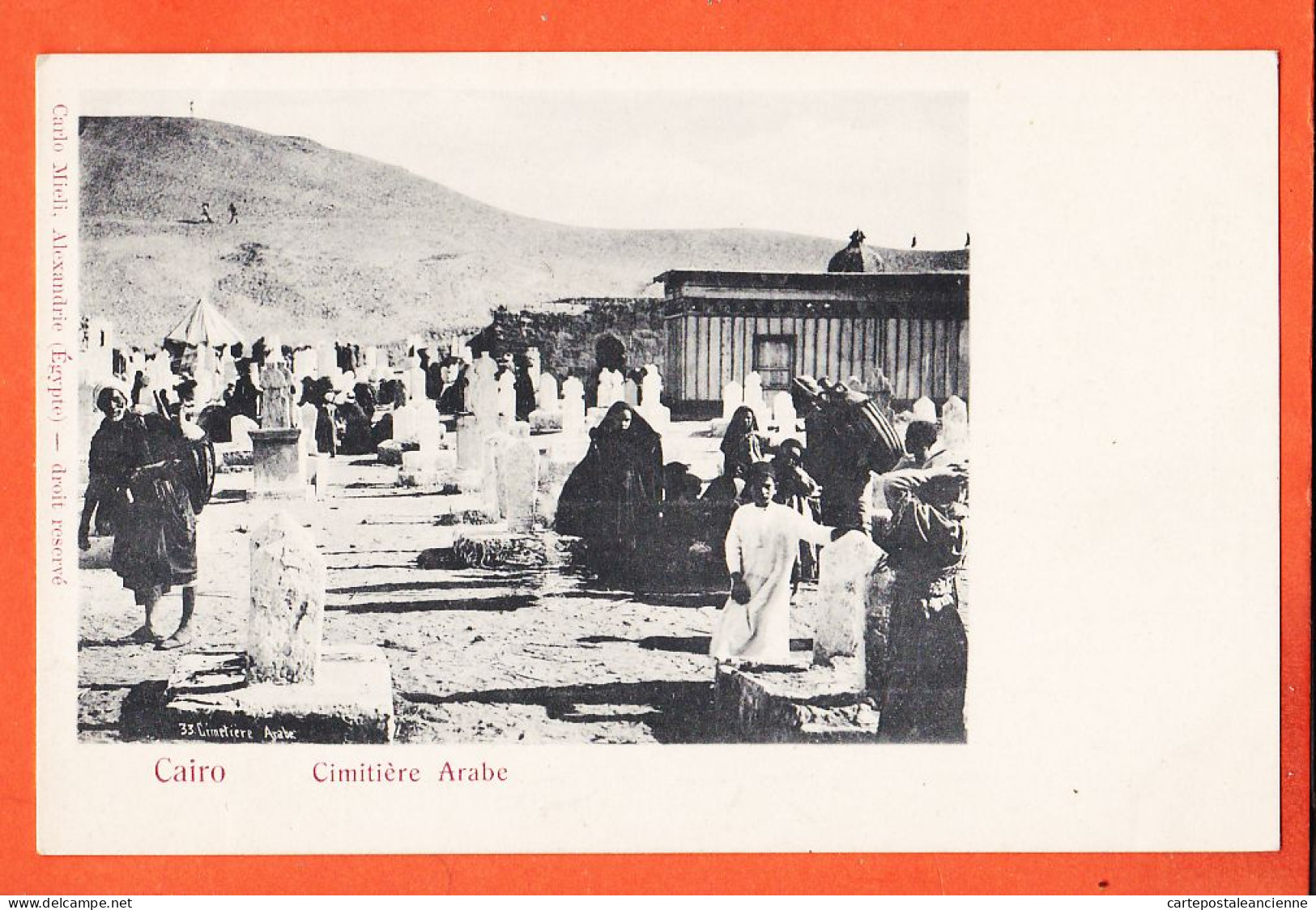 27230 / ⭐ ♥️  Peu Commun CAIRO Egypt ◉ Cimetiere Arabe Arab Cemetery 1890s Carlo MIELI N° 33 Alexandrie Egypte - Cairo