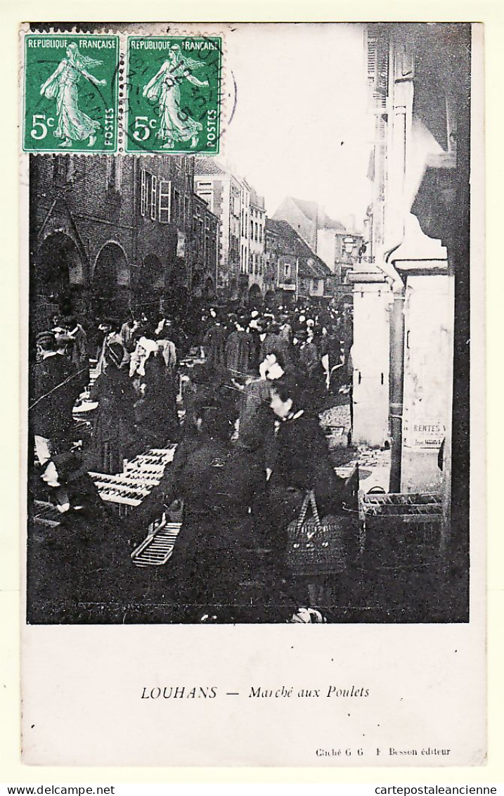 27062 / ⭐ ♥️ 71-LOUHANS Marché Poulets 1908 à LACUBE Arquettes Val Cachet Servieres Aude- G.G. Saone-Loire CPAGR - Louhans