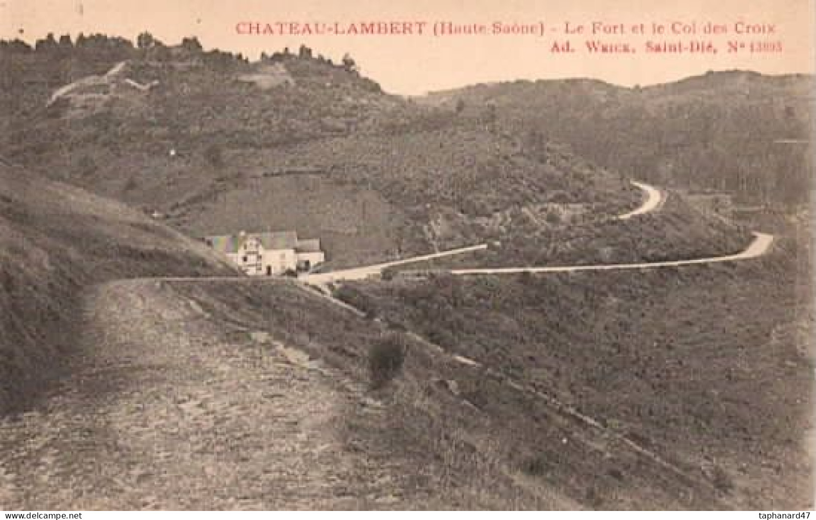 . 70 . CHATEAU-LAMBERT . Le Fort Et Le Col Des Croix . - Sonstige & Ohne Zuordnung
