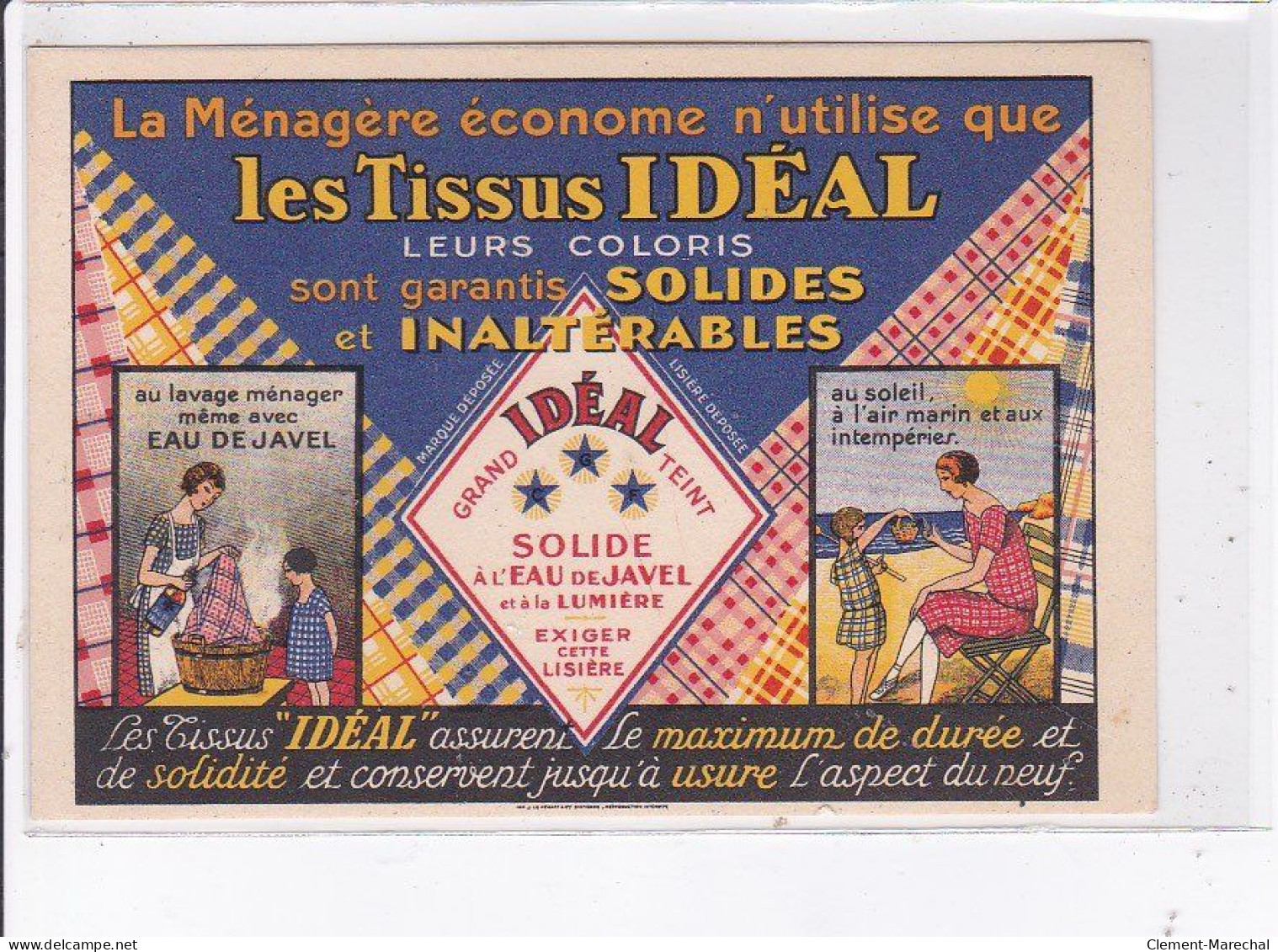 PUBLICITE : Les Tissus Ideal - Très Bon état - Advertising
