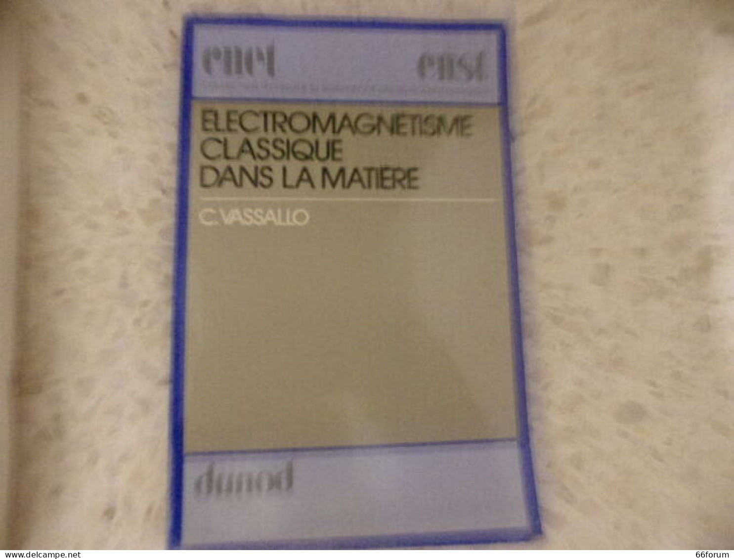 Electromagnétisme Classique Dans La Matière - Sciences