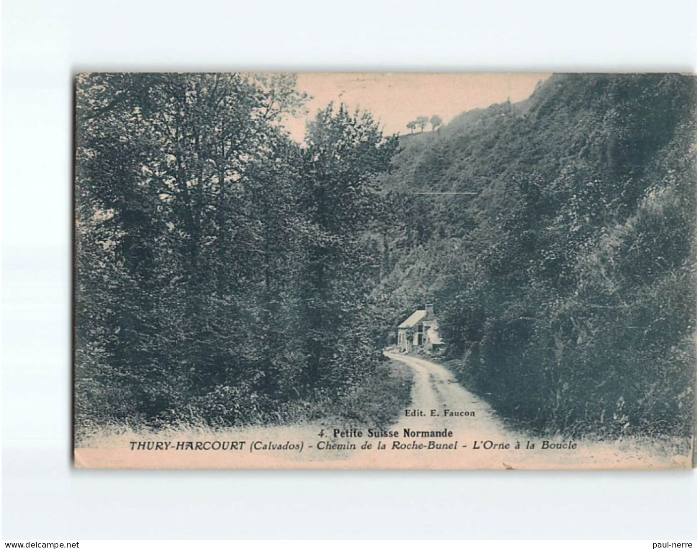 THURY HARCOURT : Chemin De La Roche-Bunel, L'Orne à La Boucle - Très Bon état - Thury Harcourt