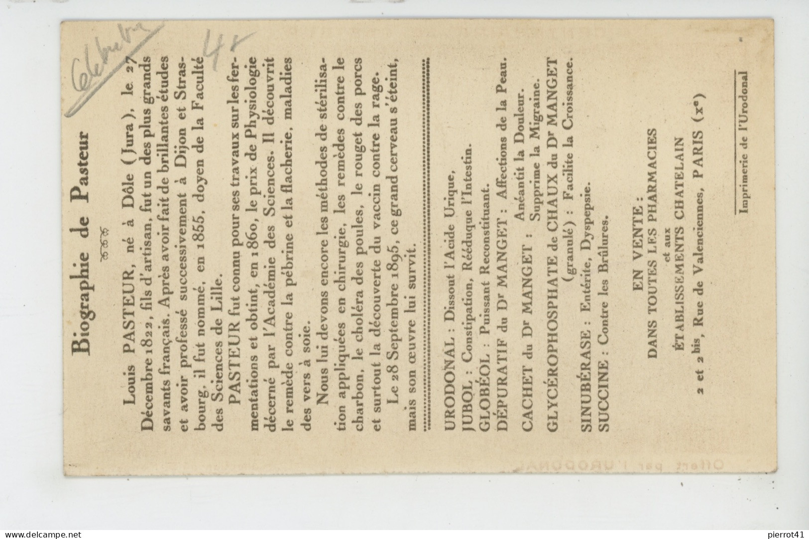 CELEBRITES - CENTENAIRE DE PASTEUR (Strasbourg 1923) - Carte Pub Pour Produit URODONAL - Avec Biographie De Pasteur - Nobel Prize Laureates