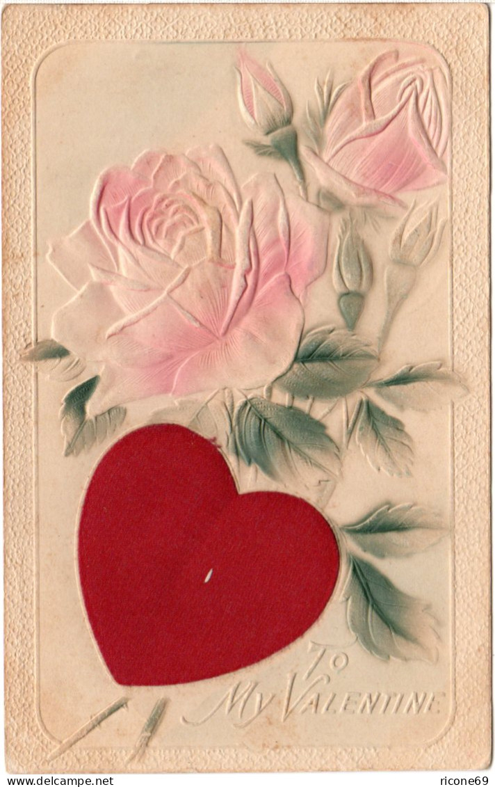 To My Valentine Mit Rose U. Seidenherz, 1910 Gebr. Präge-Farb-AK - Other & Unclassified