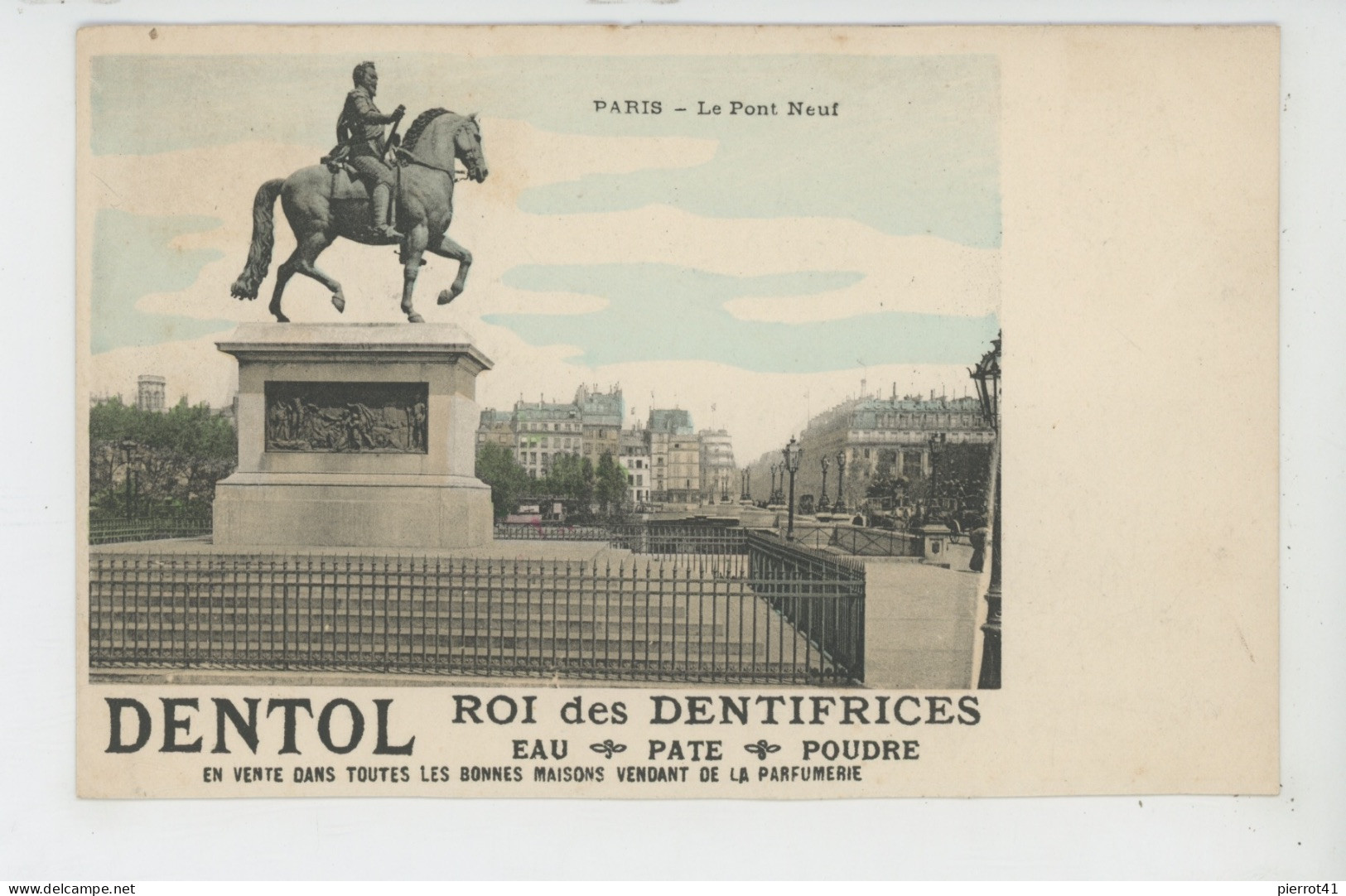 PUBLICITÉ - Carte PUB Pour DENTIFRICE DENTOL - Paris - Le Pont Neuf - Advertising