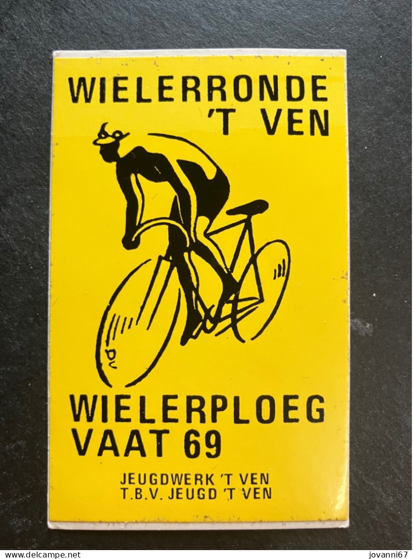 Wielerronde ‘t Ven -  Sticker - Cyclisme - Ciclismo -wielrennen - Radsport